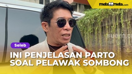 Tantang Uus Kasih Tahu soal Identitas Pelawak Sombong, Ini Penjelasan Parto Patrio