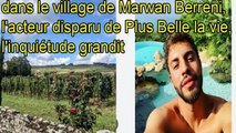 Disparition de Marwan Berreni : nouvelle information