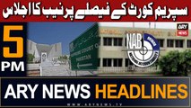 ARY News 5 PM Headlines 20th Sep 2023 | NAB's important meeting After SC's order