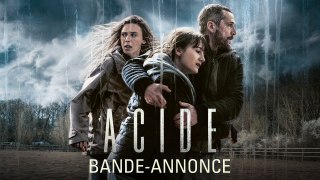 ACIDE - Bande annonce - Guillaume Canet, film catastrophe