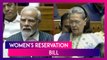 Women’s Reservation Bill Moved For Passage In LS, Opposition Demands Quota For SC/ST & OBC Women