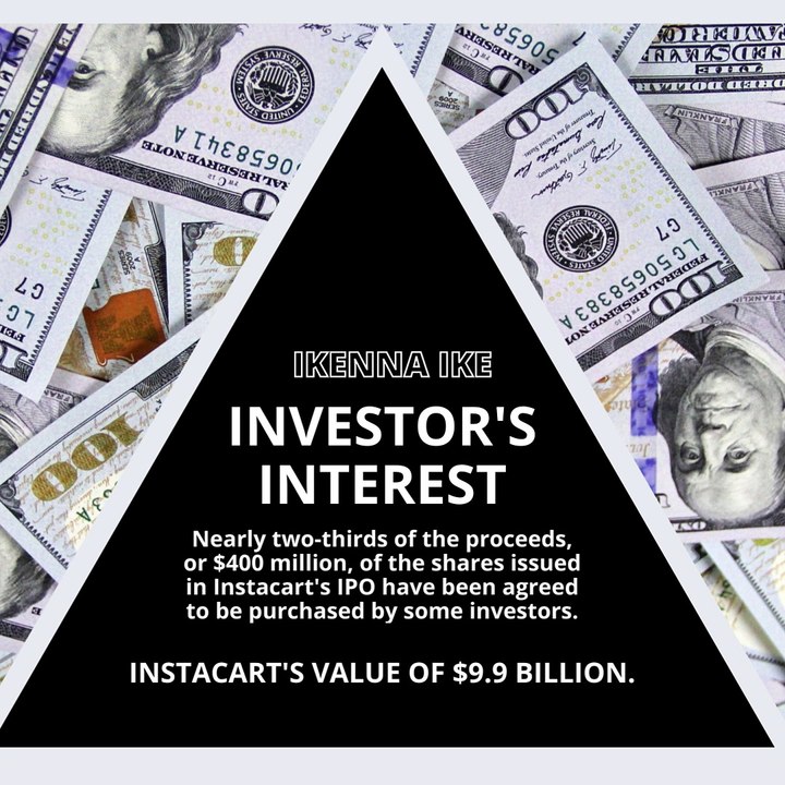 | IKENNA IKE | INSTACART’S VALUE OF $9.9 BILLION: WHAT’S INSTACART? (PART 2) (@IKENNAIKE)