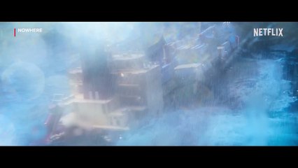 NOWHERE - Official Trailer - Netflix