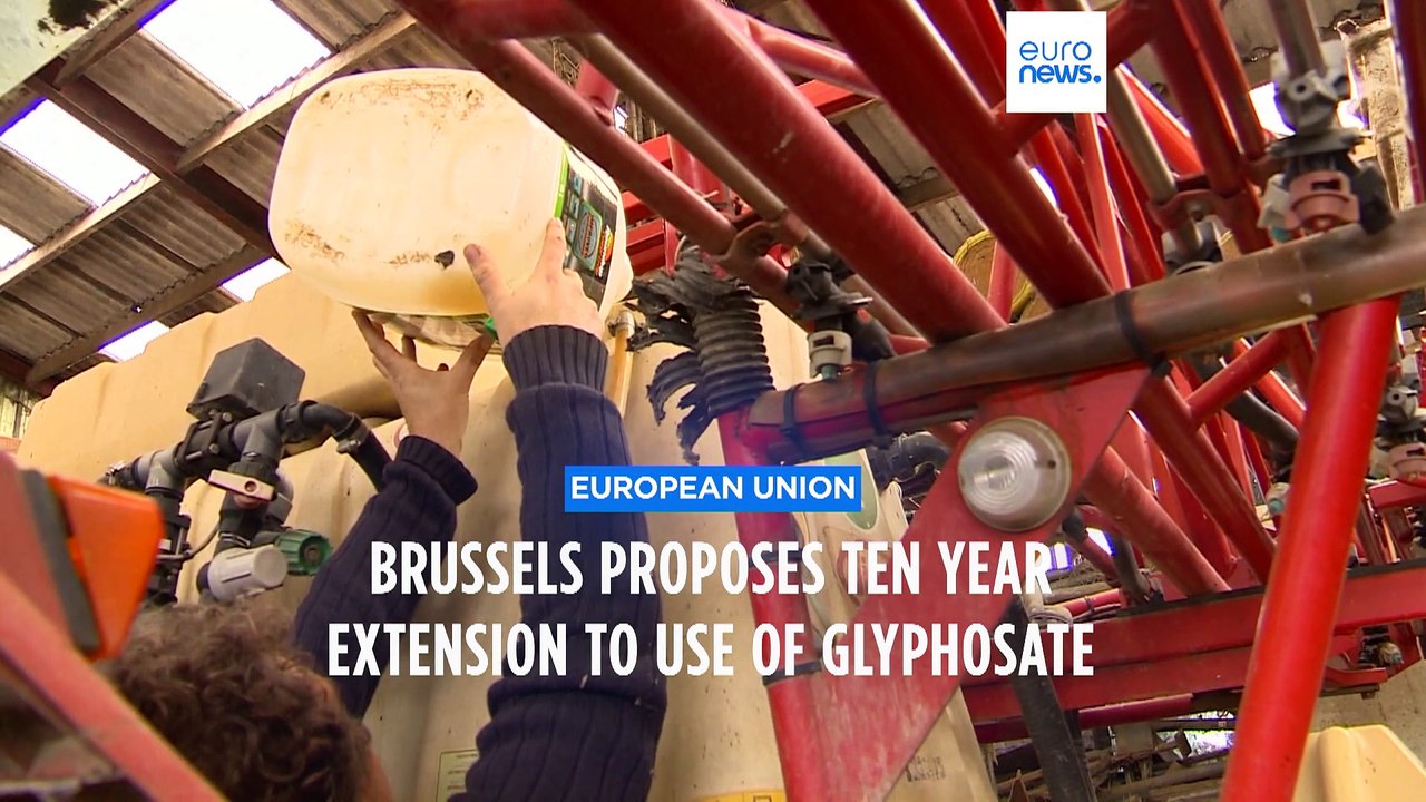 Brussels backs 10-year extension for EU glyphosate use