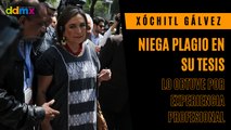 Xóchitl Gálvez niega plagio en su tesis, 'título lo obtuve por experiencia profesional'