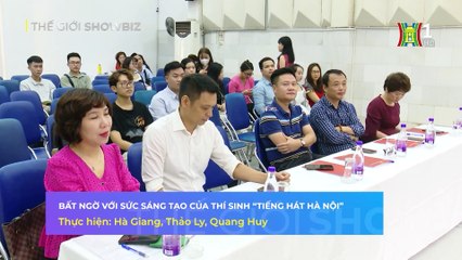 Bất ngờ với sức sáng tạo của thí sinh Tiếng hát Hà Nội