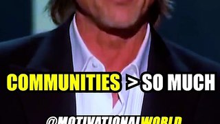 I Love Our Communities | Shorts Motivational Video | Brad Pitt