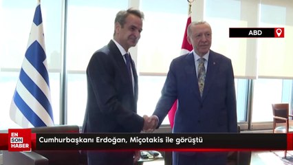 Cumhurbaşkanı Erdoğan, Miçotakis ile görüştü