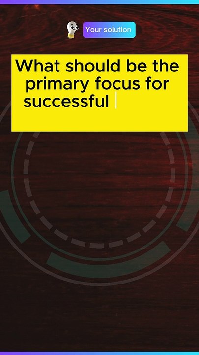 What should be the primary focus for successful weight loss