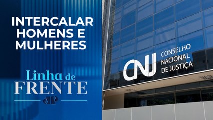 CNJ vota paridade de gênero para magistrados de carreira | LINHA DE FRENTE