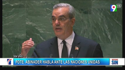Abinader en ONU: es necesario que la comunidad de naciones asuma tema haitiano | Primera Emisión SIN
