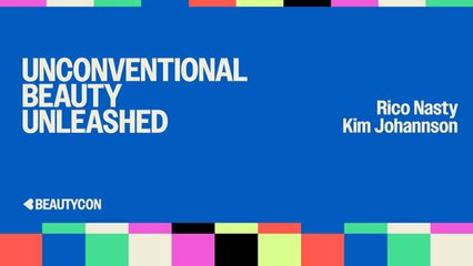 WATCH: BEAUTY CON: Unconventional Beauty Unleashed
