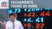 Ibovespa ignora FOMC e sobe na Super Quarta | Fechamento Touro de Ouro