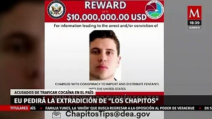 El gobierno de EU pedirá la extradición de "Los Chapitos"
