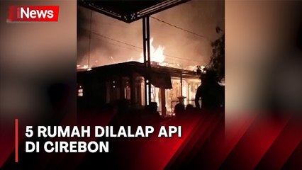 5 Rumah Terbakar Hebat di Cirebon, Angin Kencang Sulitkan Pemadaman
