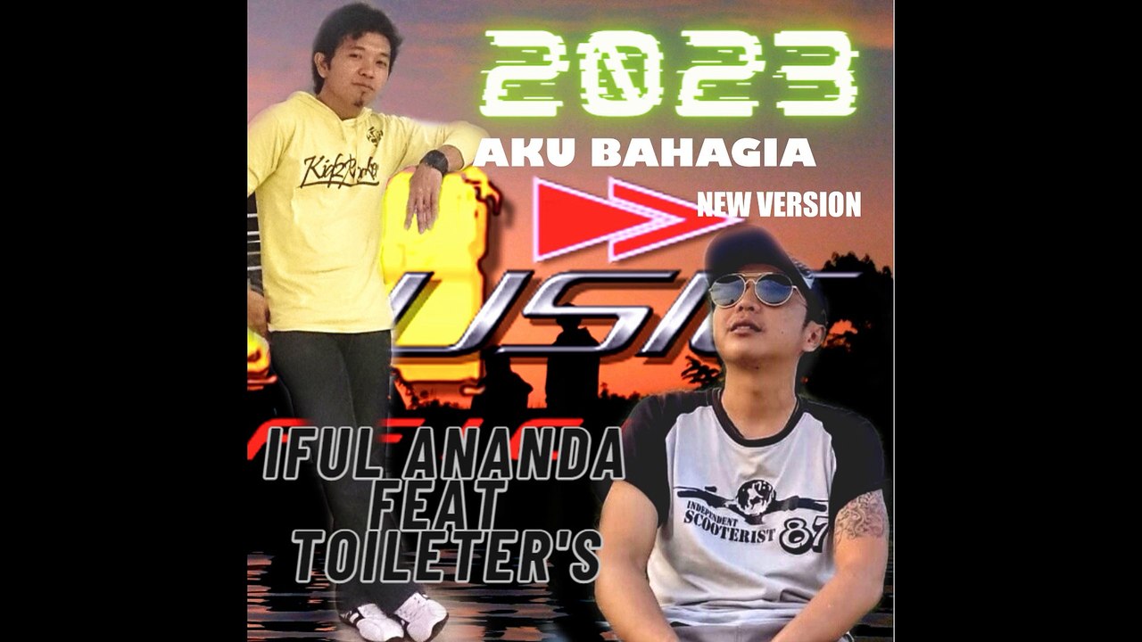 AKU BAHAGIA - Iful ananda