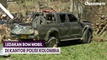 Bom Mobil Meledak di Kantor Polisi Kolombia, 2 Orang Tewas