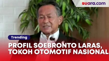 Profil dan Rekam Jejak Soebronto Laras, Tokoh Otomotif Nasional Meninggal Dunia