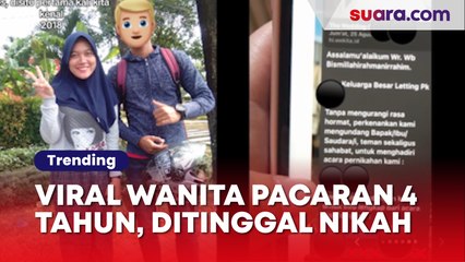 Viral Wanita Pacaran 4 Tahun, Belum Putus, Pacarnya Malah Nikahi Wanita Lain