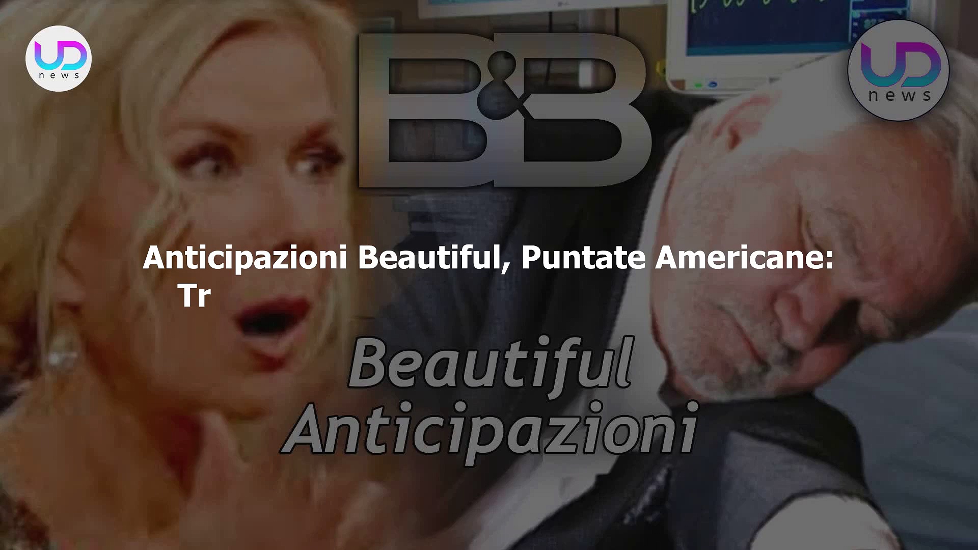 Video Anticipazioni Beautiful: Tragedia In Casa Forrester, Eric Muore!