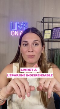 Le Livret A : c'est quoi et ça sert à quoi ?
