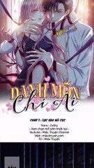 Chap [01 - 07] _Danh Môn Chi Ái