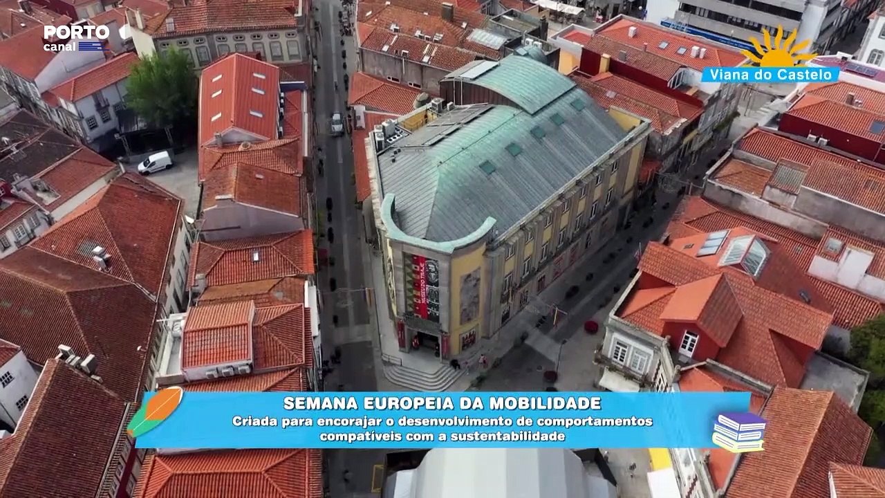 Especial Verão - Viana do Castelo, parte 1