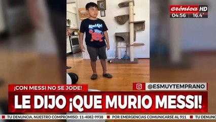 Cruel: ¡le dijo a su hijo que Messi había muerto para ver su reacción!