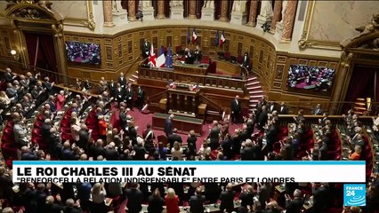 Charles III au Sénat : "Le Royaume-Uni sera toujours l'un des meilleurs amis de la France"