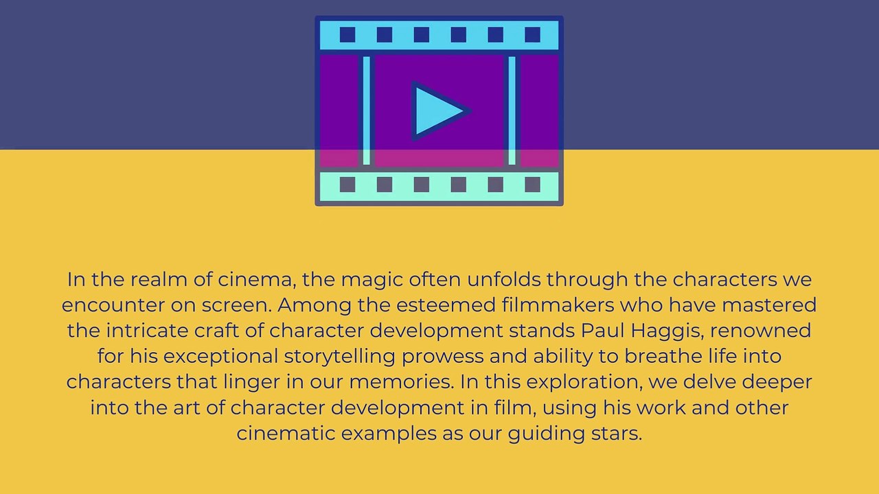 The Art of Character Development by Paul Haggis
