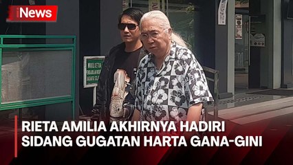 Rieta Amilia Hadiri Sidang Gugatan Harta Gana-Gini Gideon Tengker 🏛️