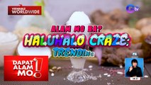 90-year-old halo-halo recipe sa Laguna, tikman! (Part 2) | Dapat Alam Mo!