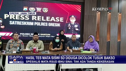 Hasil Tes Mata Siswa SD Diduga Dicolok Tusuk Bakso di Gresik: Tak Ada Tanda Kekerasan