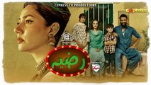 RAZIA - Episode 02  Mahira Khan - Momal Sheikh - Mohib Mirza  21th Sept 2023  Express TV
