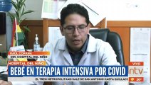 Bebé en terapia intensiva por Covid