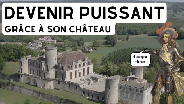 Château de Duras : l'épopée d'une famille de rebelles