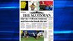 The Scotsman Bulletin September 25 2023 #Sport #SPFL #RWC2023