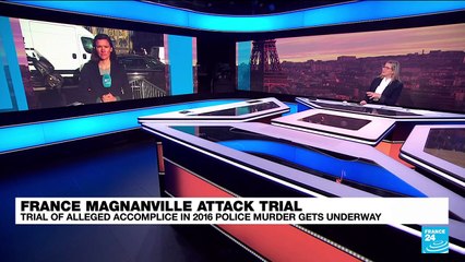 France Magnanville attack: Trial of alleged accomplice in 2016 police murder gets underway