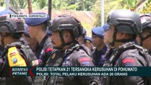 Polisi Tetapkan 21 Tersangka Kerusuhan di Pohuwato, Total Pelaku Jadi 26 Orang