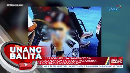 Tatlong OTS personnel na sangkot sa umano'y pagnanakaw sa isang pasahero, kinasuhan ng grave misconduct | UB