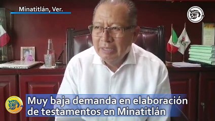 Muy baja demanda en elaboración de testamentos en Minatitlán