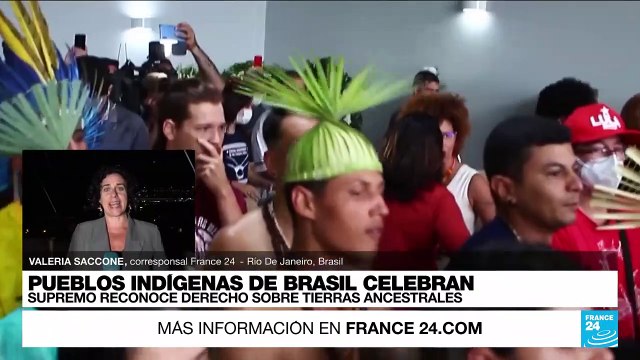 Informe desde Río de Janeiro: Corte Suprema de Brasil reconoce derecho sobre tierras ancestrales