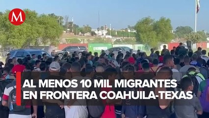 Video herunterladen: Aumenta a 10 mil el número de migrantes en Eagle Pass y Piedras Negras