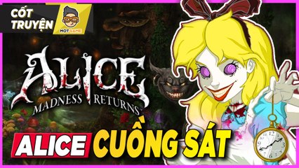 Alice Madness Return: Alice ở xứ sở tâm thần