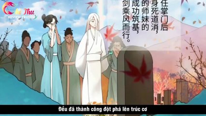Chapter 1-4_Review manhua _Ta luyện khí ba ngàn năm