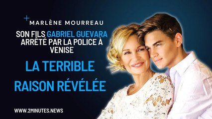 Marlène Mourreau : Son Fils Gabriel Guevara Arrêté par la Police à Venise la Terrible Raison Révélée