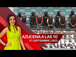 Los cárteles de la droga son los quintos mayores empleadores de México. Azucena a las 10, 21 de septiembre de 2023