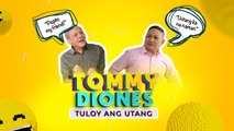 Tommy Diones - Tuloy Ang Utang: Mga hiram na 'di na bumalik