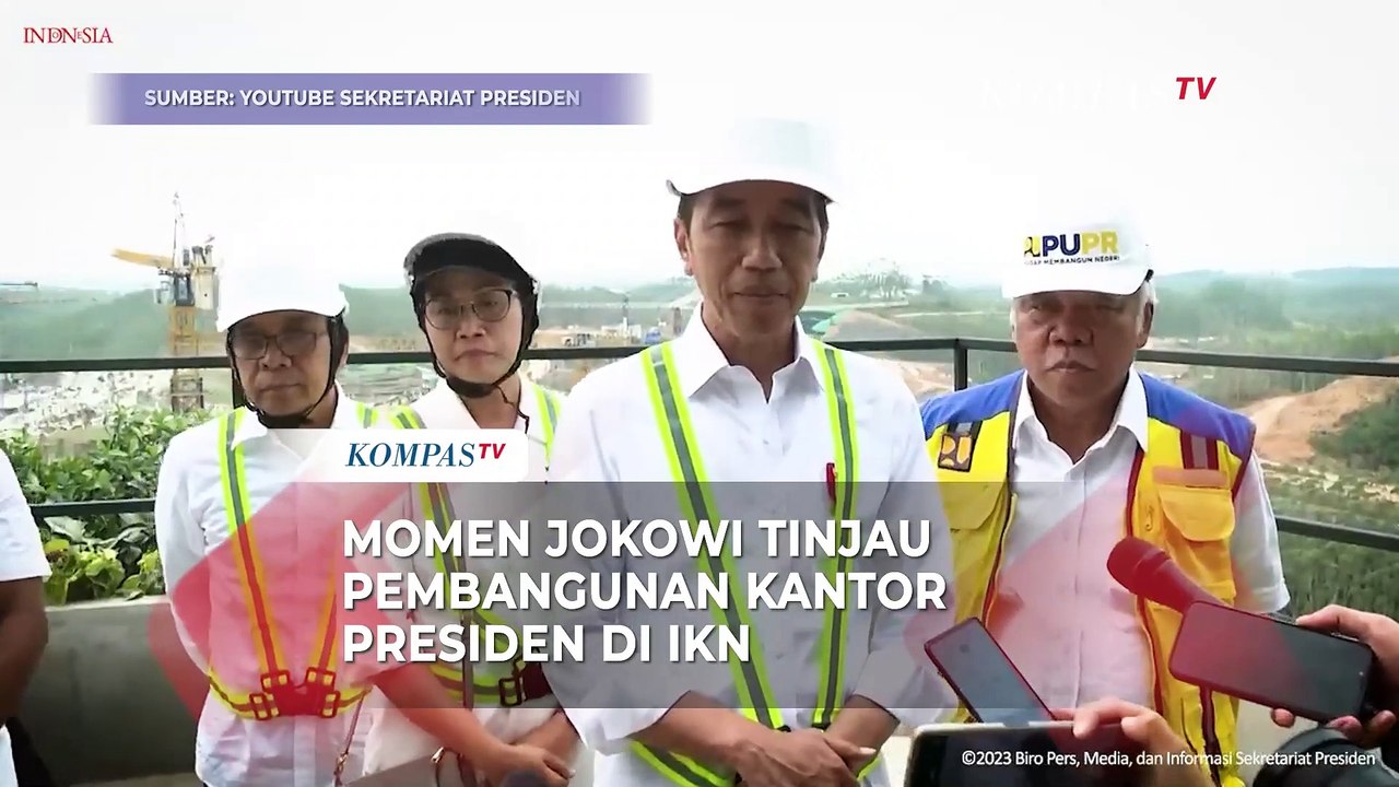 Momen Jokowi Tinjau Pembangunan Kantor Presiden Di IKN, Sebut Progres ...