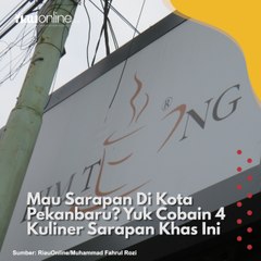 Mau Sarapan Di Kota Pekanbaru Yuk Cobain 4 Kuliner Sarapan Khas